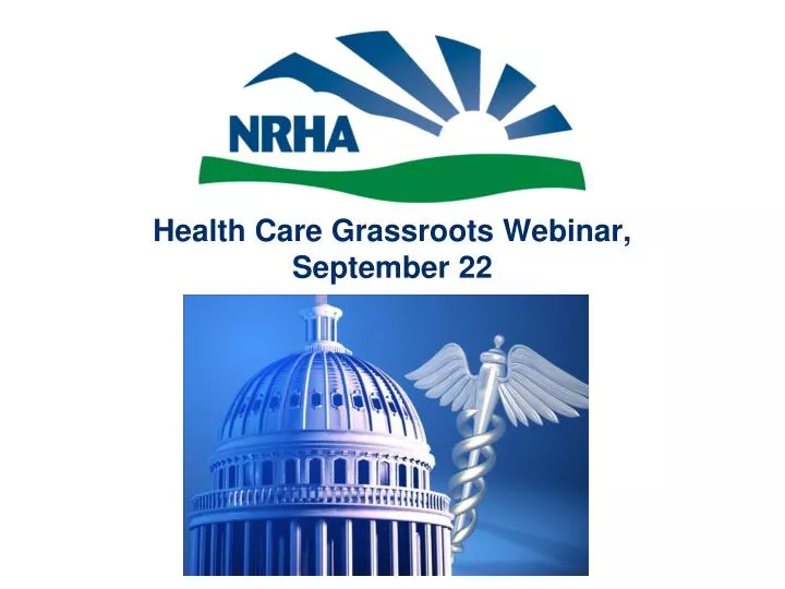 health care grassroots webinar september 22