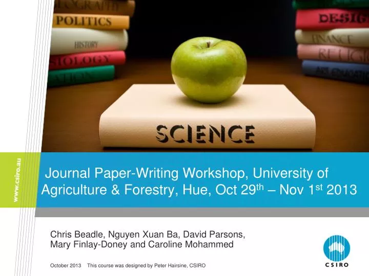 journal paper writing workshop university of agriculture forestry hue oct 29 th nov 1 st 2013