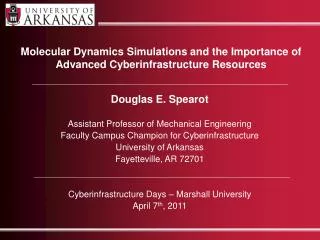 Molecular Dynamics Simulations and the Importance of Advanced Cyberinfrastructure Resources