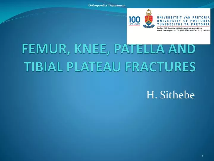 femur knee patella and tibial plateau fractures