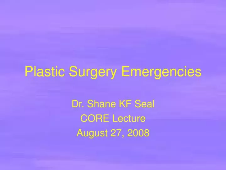 plastic surgery emergencies