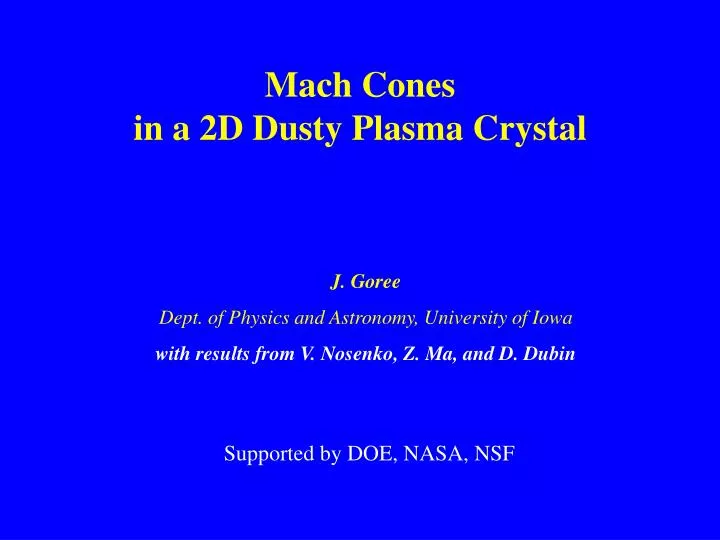 mach cones in a 2d dusty plasma crystal