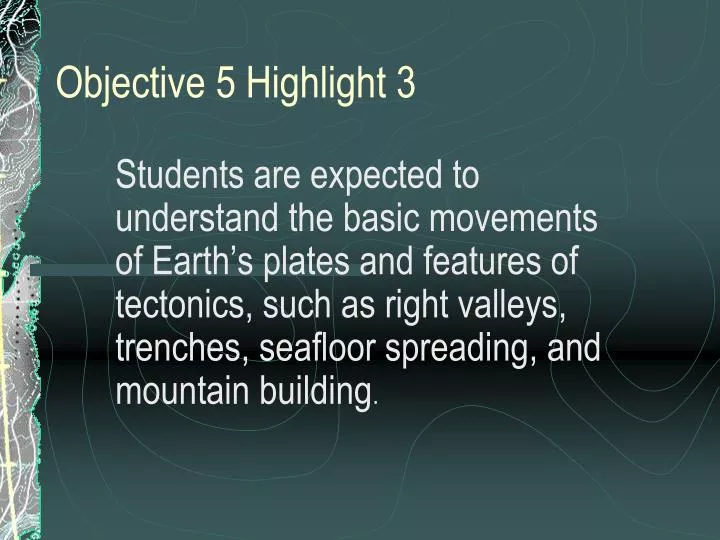 objective 5 highlight 3