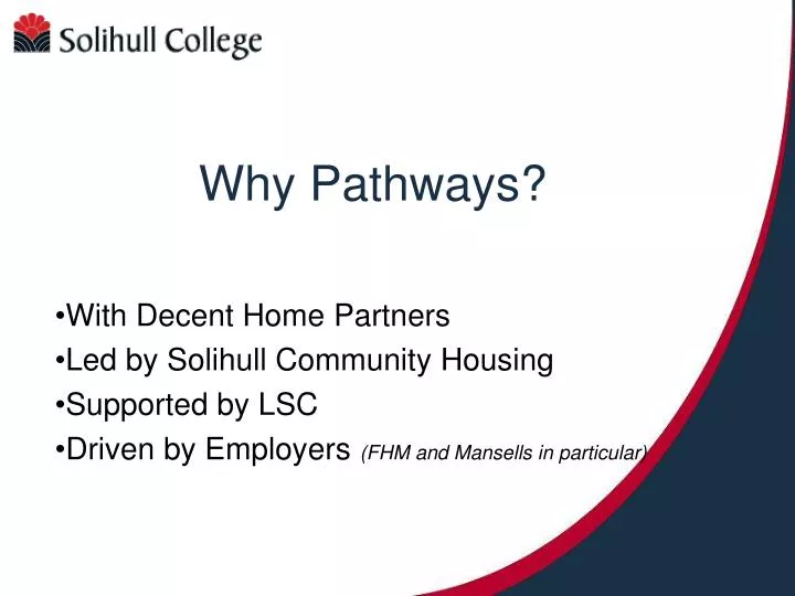 why pathways
