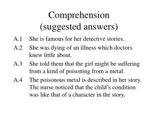Comprehension (suggested answers)