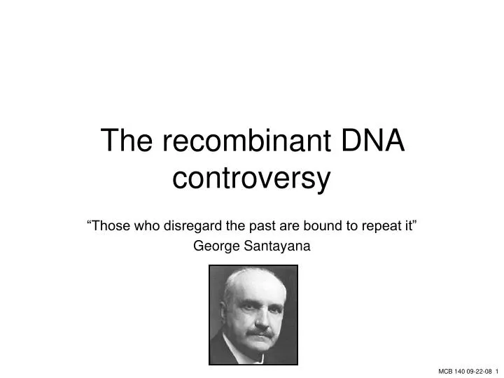 the recombinant dna controversy