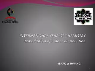 INTERNATIONAL YEAR OF CHEMISTRY Remediation of indoor air pollution