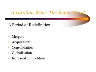 Australian Wine: The Report Card