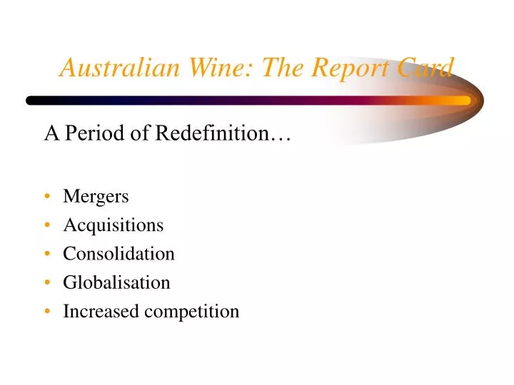 australian wine the report card
