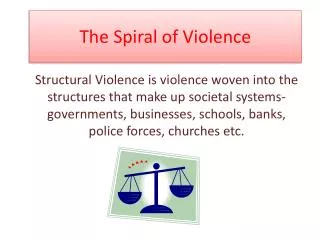 The Spiral of Violence