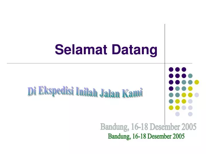 selamat datang