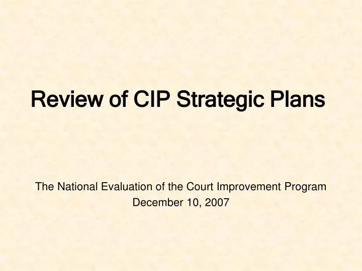 review of cip strategic plans
