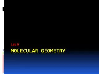 Molecular geometry
