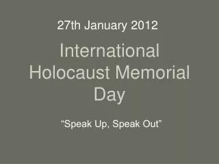 International Holocaust Memorial Day