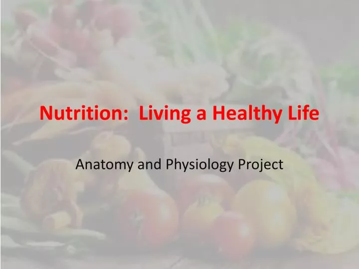 nutrition living a healthy life