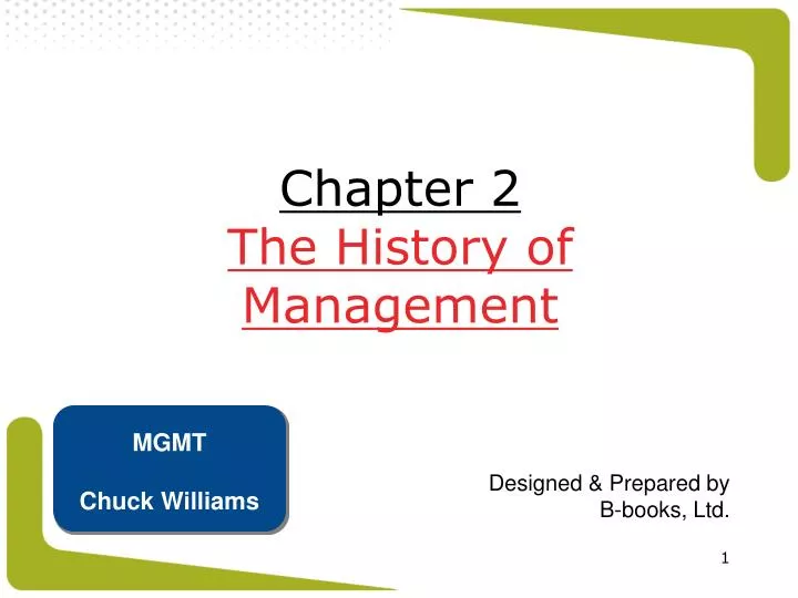 chapter 2 the history of management