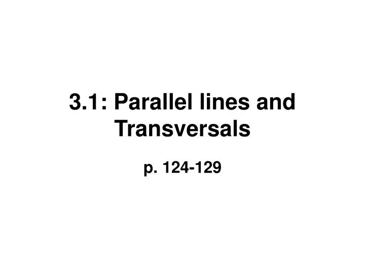 3 1 parallel lines and transversals