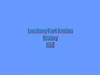 Lansbury Park Juniors History KS2
