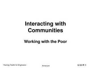 Interacting with Communities