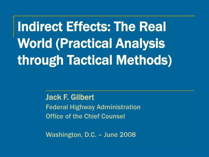 indirect effects the real world practical analysis through tactical methods