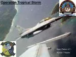 Operation Tropical Storm