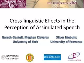 Cross-linguistic Effects in the Perception of Assimilated Speech