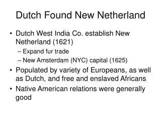 Dutch Found New Netherland