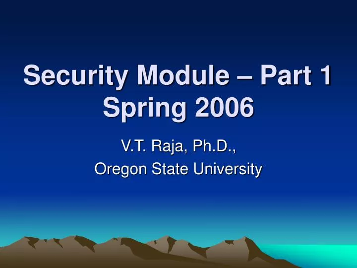 security module part 1 spring 2006