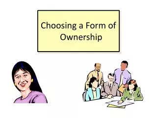 PPT - Chapter 4 Choosing A Form Of Business Ownership PowerPoint ...