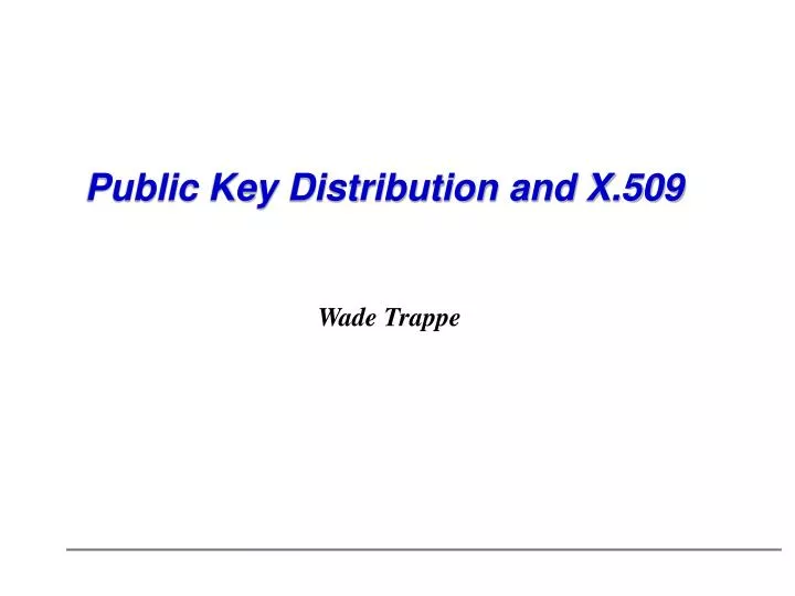 public key distribution and x 509