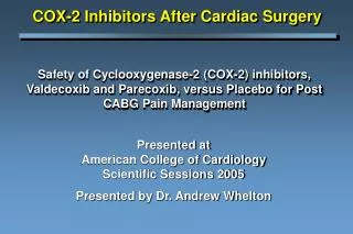 Presented at American College of Cardiology Scientific Sessions 2005