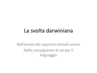 La svolta darwiniana