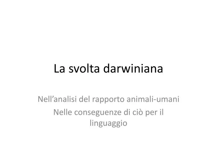 la svolta darwiniana