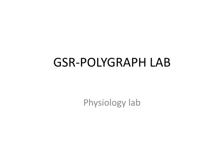gsr polygraph lab