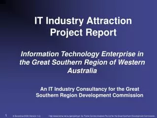 IT Industry Attraction Project Report