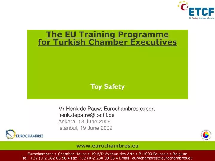 the eu training programme for turkish chamber executives toy safety