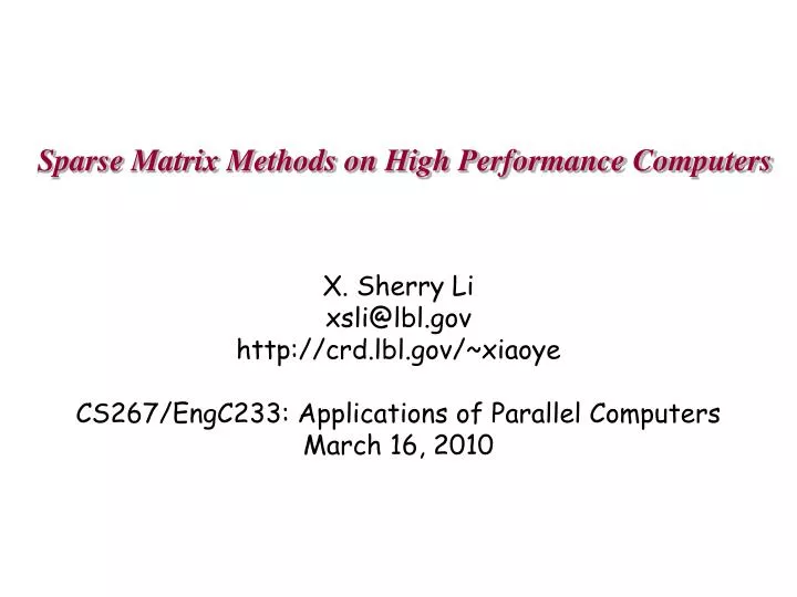 sparse matrix methods on high performance computers