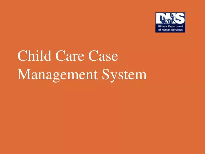 child care case management system