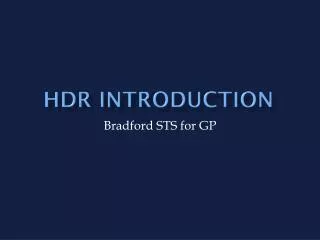 HDR INtroduction