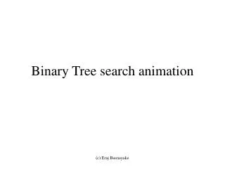 Binary Tree search animation