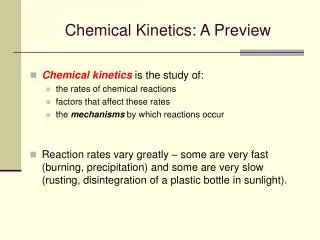 Chemical Kinetics: A Preview