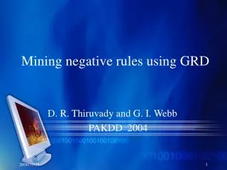 Mining negative rules using GRD