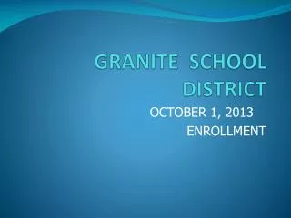 GRANITE SCHOOL DISTRICT