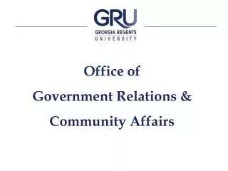 Office of Government Relations &amp; Community Affairs