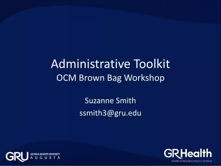 administrative toolkit ocm brown bag workshop