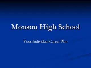 Monson High School