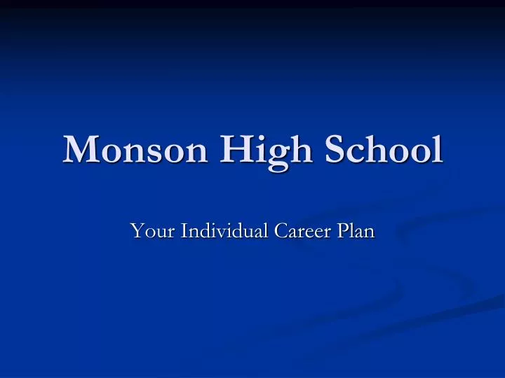 monson high school