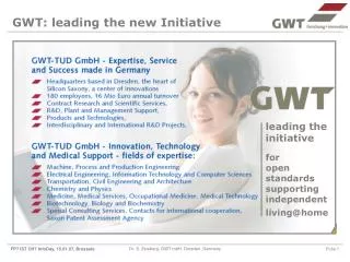 GWT: leading the new Initiative