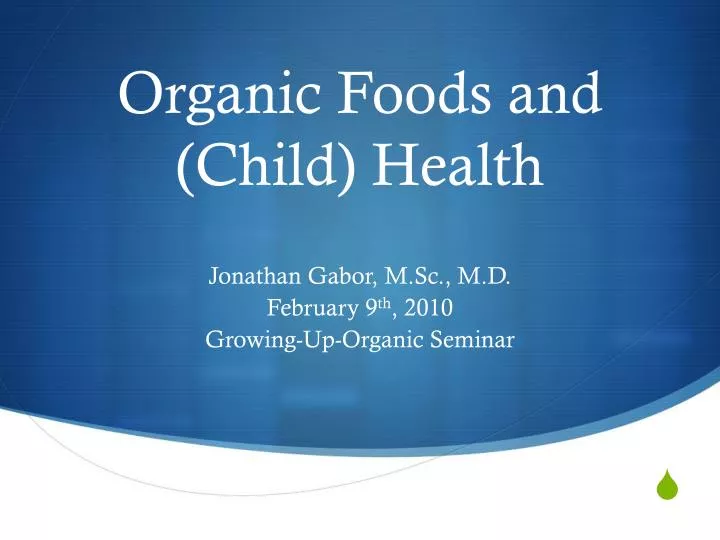 organic foods and child health