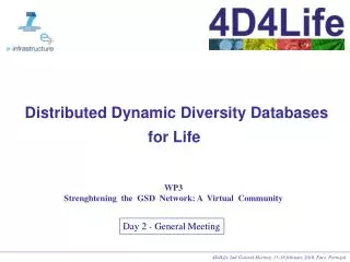 Distributed Dynamic Diversity Databases for Life